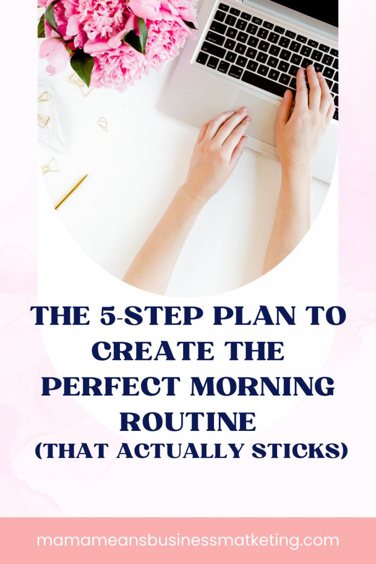 The 5-Step Plan to Create the Perfect Morning Routine